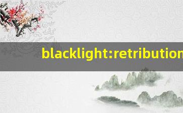 blacklight:retribution