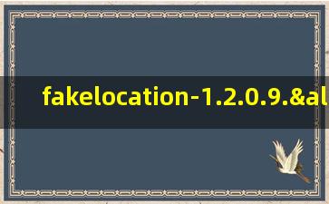 fakelocation-1.2.0.9.αpk.1.1