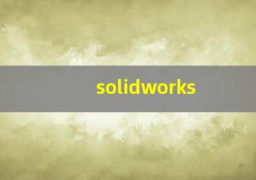 solidworks